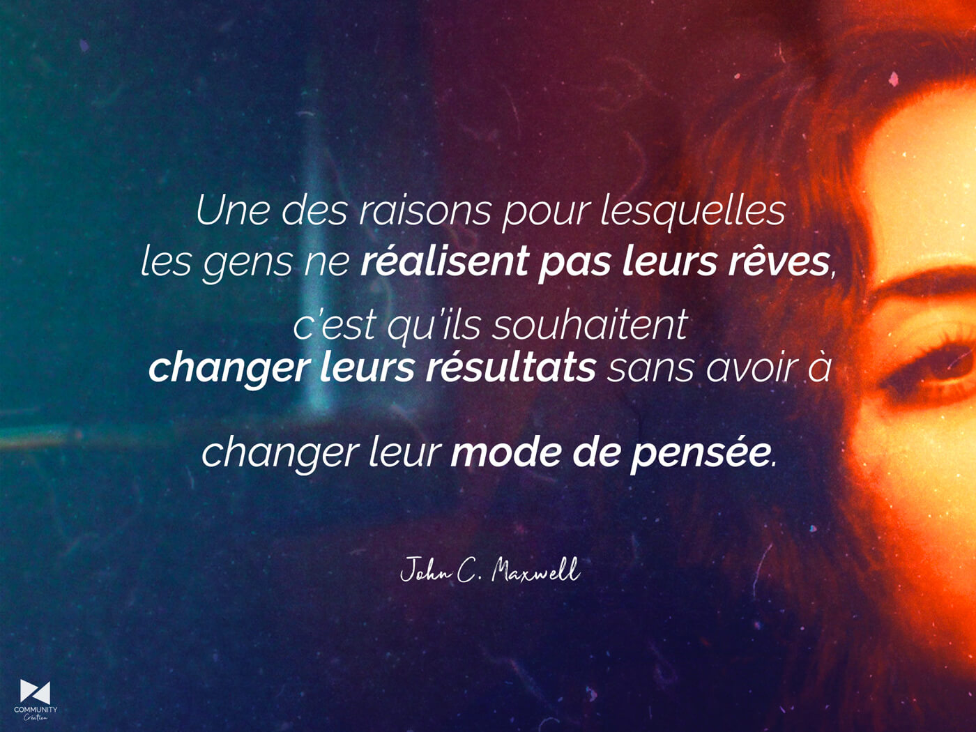 citation de john maxwell sur notre mode de pensée